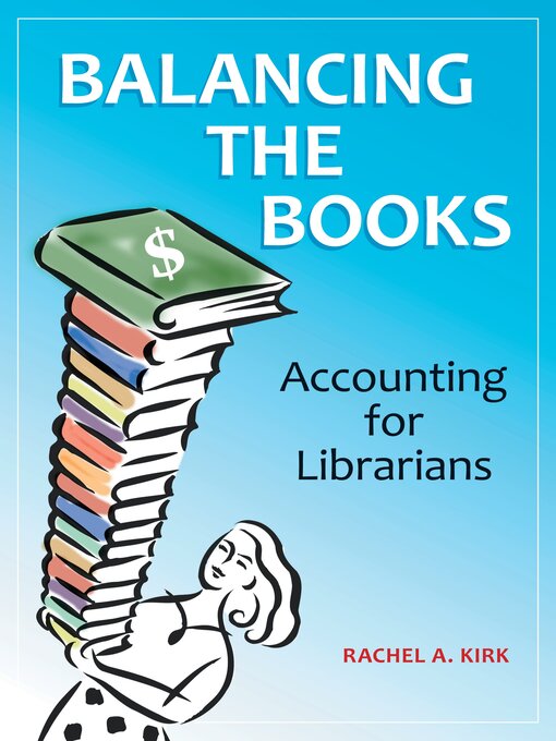 Title details for Balancing the Books by Rachel A. Kirk - Available